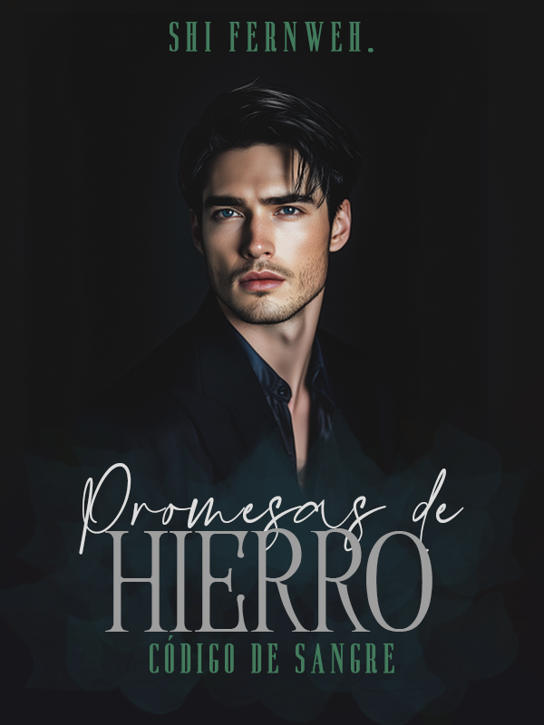 PROMESAS DE HIERRO #3: CÓDIGO DE SANGRE